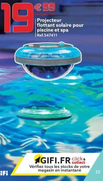 Gifi Projecteur flottant solaire pour piscine et spa offre