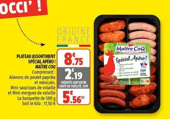 Coccimarket MAITRE COQ plateau assortiment spécial apéro! offre