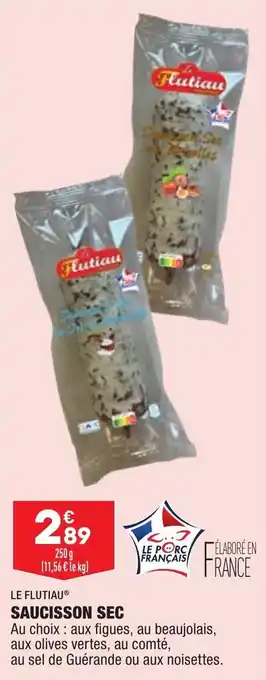 ALDI LE FLUTIAU saucisson sec offre