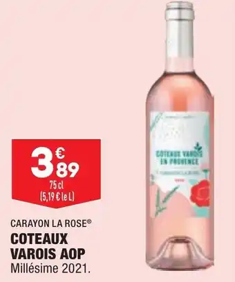 ALDI CARAYON LA ROSE coteaux varois aop offre