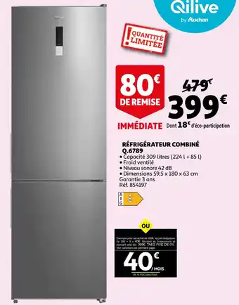 Auchan Qilive réfrigérateur combiné q.6789 offre