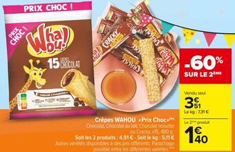 Carrefour Market Whaou crêpes prix choc offre