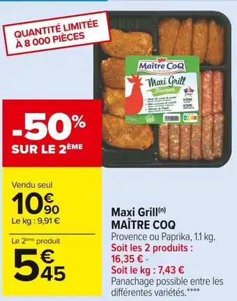 Carrefour Market Maître coq maxi grill offre