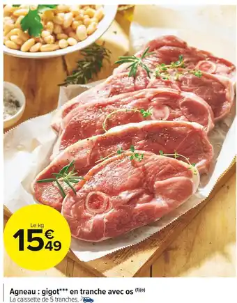 Carrefour Market Agneau : gigot*** en tranche avec os offre