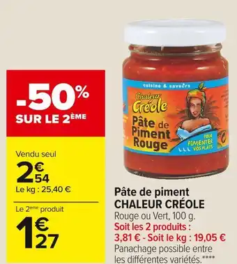 Carrefour Market Chaleur créole pâte de piment offre