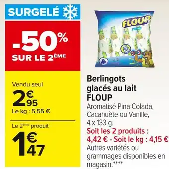 Carrefour Market Floup berlingots glacés au lait offre