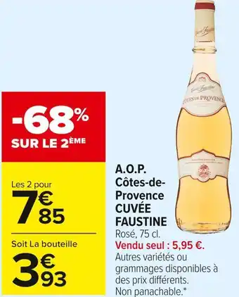 Carrefour Market Cuvée faustine a.o.p. côtes-de-provence offre