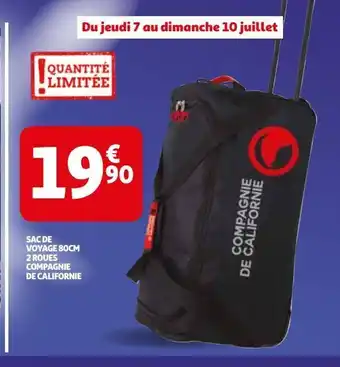Auchan Sacs voyage 80cm 2 roues compagnie de californie offre
