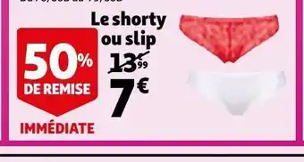 Auchan Le shorty ou slip offre