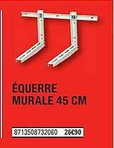Brico Dépôt équerre Murale 45 Cm offre