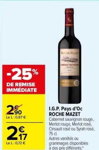 Carrefour Market I.g.p. Pays D'oc Roche Mazet offre