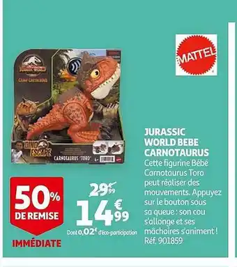 Auchan Jurassic World Bébé Carnotaurus offre