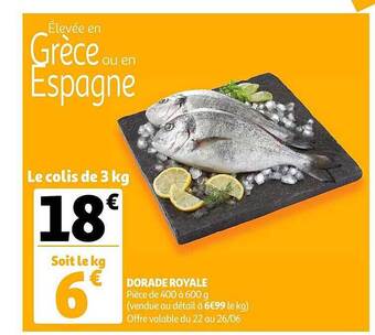 Auchan Dorade Royale offre