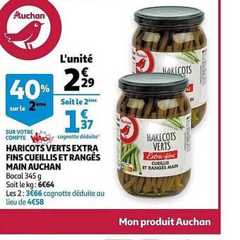 Auchan Haricots Verts Extra Fins Cueillis Et Rangés Main Auchan offre