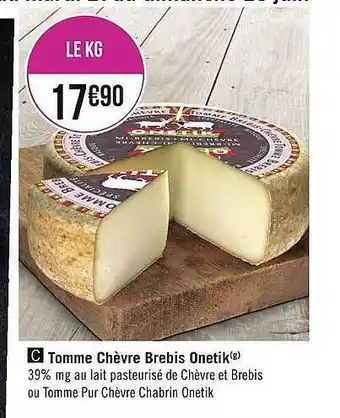 Tomme Chèvre Brebis Onetik