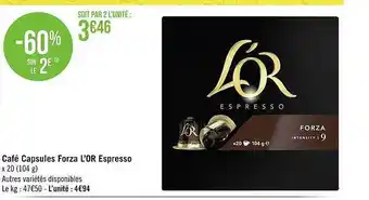Géant Casino Café Capsules Forza L'or Espresso offre