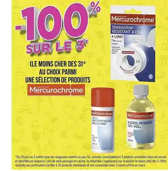 Géant Casino Produits Mercurochrome offre