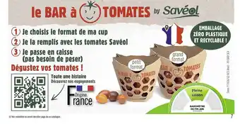 Géant Casino Le Bar à Tomates By Savéol offre
