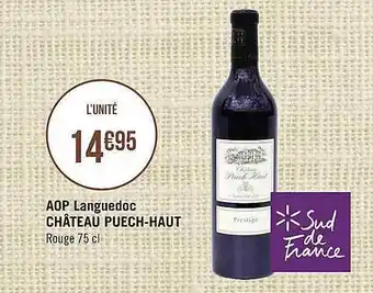 Géant Casino Aop Languedoc Château Puech-haut offre