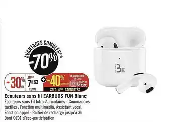 Géant Casino écouteurs Sans Fil Earbuds Fun Blanc offre