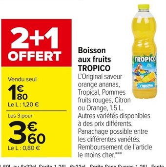 Carrefour Market Tropico Boisson Aux Fruits offre