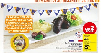 Carrefour Market Boudin Noir Aux Oignons Le Père Benoit offre
