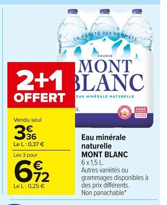 Carrefour Market Mont Blanc Eau Minérale Naturelle offre