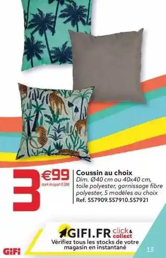 Gifi Coussin Au Choix offre
