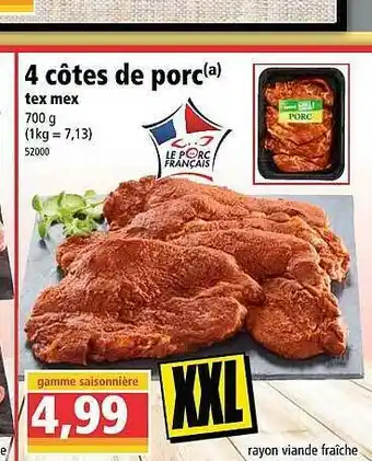 Norma 4 Côtes De Porc Tex Mex offre