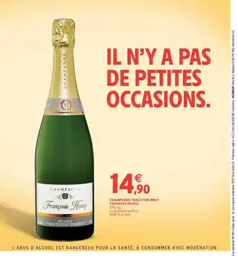 Intermarché Champagne Tradition Brut François Heucq offre