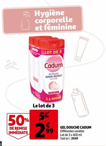 Auchan Gel douche cadum offre