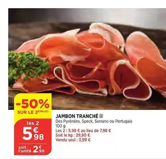 Maximarché Jambon Tranché offre