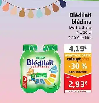 Colruyt Blédilait Blédina offre