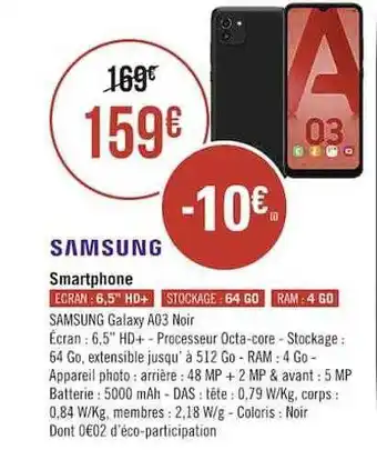 Casino Supermarchés Smartphone Samsung Galaxy A03 Noir offre