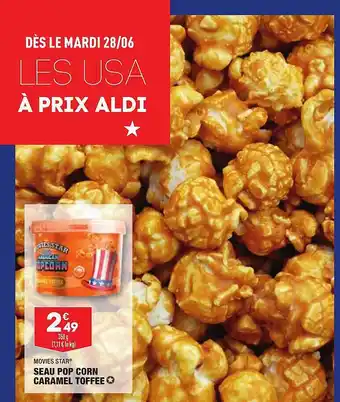 ALDI Seau Pop Corn Caramel Toffee Movies Star offre