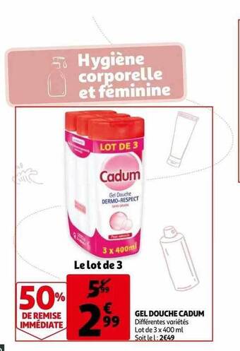 Auchan Gel Douche Cadum offre