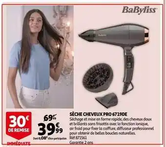 Auchan Sèche Cheveux Pro 6719de Babyliss offre