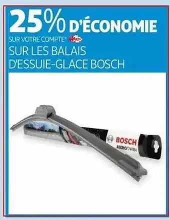 Auchan Balais D'essuie-glace Bosch offre