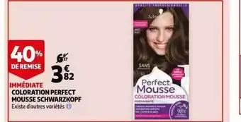 Auchan Coloration Perfect Mousse Schwarzkopf offre
