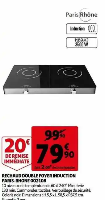 Auchan Rechaud Double Foyer Induction Paris-rhône 002108 offre