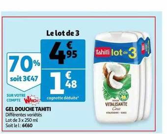 Auchan Gel Douche Tahiti offre