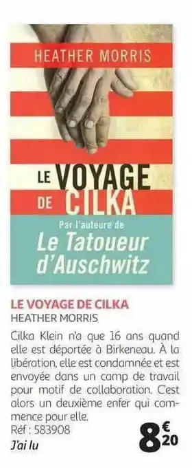 Auchan Le Voyage De Cilka Heather Morris offre