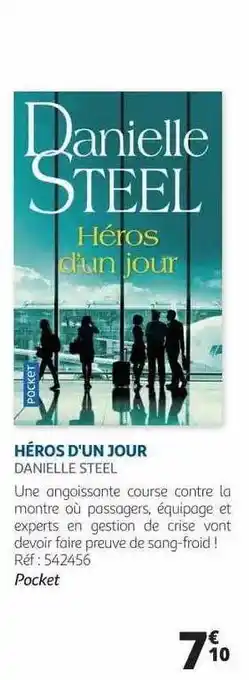 Auchan Héros D'un Jour - Danielle Steel offre