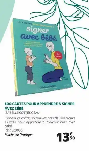 Auchan 100 Cartes Pour Apprendre à Signer Avec Bébé - Isabelle Cottenceau offre