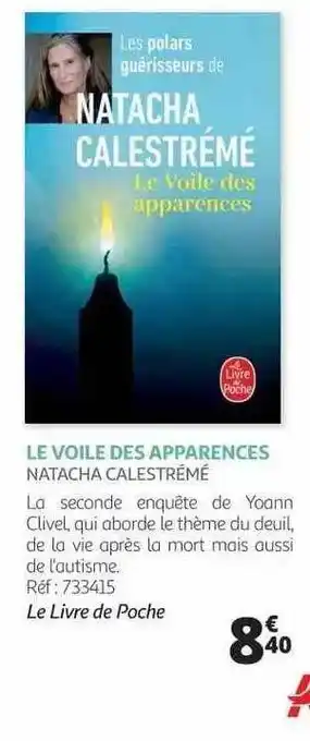 Auchan Le Voile Des Apparences - Natacha Calestrémé offre