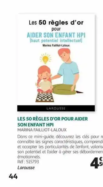 Auchan Les 50 Règles D'or Pour Aider Son Enfant Hpi - Marina Failliot - Laloux offre