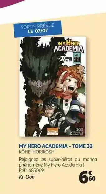 Auchan My Hero Academia - Tome 33 - Köhei Horikoshi offre