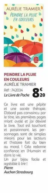 Auchan Peindre La Pluie En Couleurs - Aurélie Tramier offre