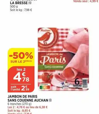 Bi1 Jambon De Paris Sans Couenne Auchan offre