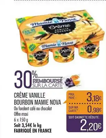 Match Crème Vanille Bourbon Mamie Nova offre
